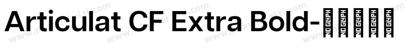 Articulat CF Extra Bold字体转换
